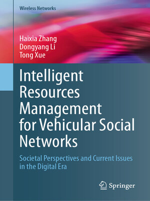 cover image of Intelligent Resources Management for Vehicular Social Networks